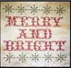 Merry And Bright