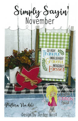 Simply Sayin' November by Little Stitch Girl