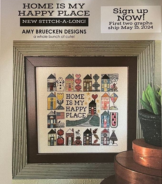 Home is My Happy Place - charts 1&2 with fabric and thread